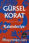Kalenderiye / Kapadokya Dörtlüsü III