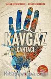 Kavgaz - Çantacı 