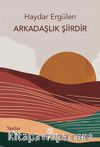 Arkadaşlık Şiirdir