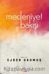 Medeniyet Bakışı