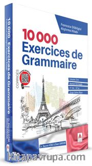 10,000 Exercices de Grammaire Fransızca Dilbilgisi Alıştırma Kitabı