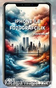İphone ile  Fotoğrafçılık