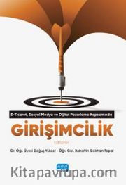 E-Ticaret, Dijital Pazarlama ve Sosyal Medya Kapsamında Girişimcilik