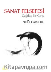 Sanat Felsefesi - Çağdaş Bir Giriş