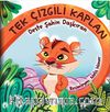 Tek Çizgili Kaplan