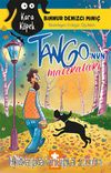 Kara Köpek Tango’nun Maceraları