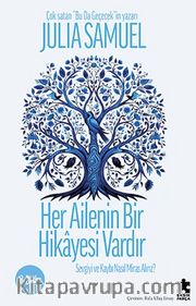 Her Ailenin Bir Hikayesi Vardır 