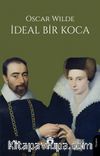 İdeal Bir Koca