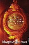 Tıpta Okült Bilimi Tıpta Gizli Bilimler