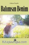 Balımsın Benim