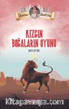 Dr. Dolittle Kızgın Boğaların Oyunu