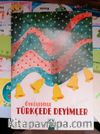 Öyküleriyle Türkçede Deyimler / İlköğretim Okulları İçin