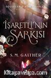 İşaretli’nin Şarkısı (Karton Kapak)
