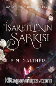 İşaretli’nin Şarkısı (Karton Kapak)