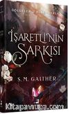 İşaretli’nin Şarkisi (Ciltli)