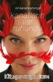 Kanatların var Ruhunda