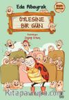 Bumçikiler 2 / Öylesine Bir Gün