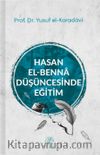 Hasan el-Benna Düşüncesinde Eğitim