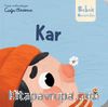Bebek Üniversitesi  / Hikayeli İlk Kavramlarım 4 / Kar