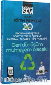 2024 Farkında İsem KPSS Muallim Eğitim Bilimleri Program Geliştirme Öğretim Teknolojileri Ve Materyal Tasarımı-Sınıf Yönetimi 20 Deneme