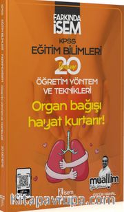 2024 Farkında İsem KPSS Muallim Eğitim Bilimleri Öğretim Yöntem Ve Teknikleri 20 Deneme