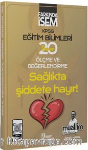 2024 Farkında İsem KPSS Muallim Eğitim Bilimleri Ölçme Ve Değerlendirme 20 Deneme