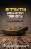 İbn Teymiyyenin Kuran-ı Kerimi Tefsir Yöntemi
