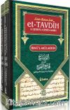 Sahih-i Buhari Şerhi Et-Tavdih Li Şerhi’l-Camii’s-Sahih (2 Cilt Takım)