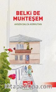 Belki De Muhteşem