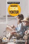 Başarısız Çocuk Yoktur