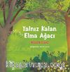 Yalnız Kalan Elma Ağacı