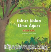 Yalnız Kalan Elma Ağacı