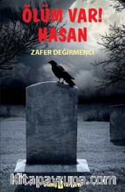 Ölüm Var! Hasan