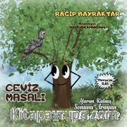 Ceviz Masalı