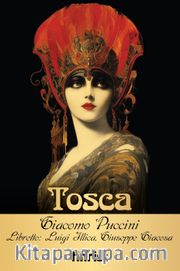 Tosca <br /> Opera Klasikleri: 04