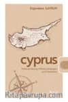 Cyprus & Political History, Military Strategies and Narratives