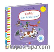 Parkta Kim Saklanıyor? (Keçe Kapaklı kitap)