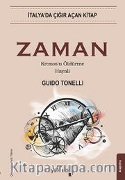 Zaman <br /> Kronosu Öldürme Hayali