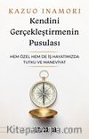 Kendini Gerçekleştirmenin Pusulası