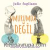 Umurumda Değil