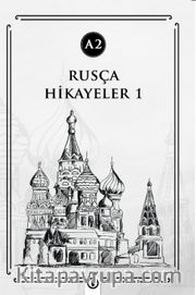Rusça Hikayeler 1 (A2)