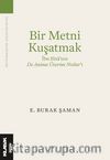 Bir Metni Kuşatmak & İbn Sîna’nın  De Anima Üzerine Notlar’ı