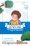 Seğmen And His Days İn Bandages 