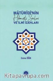 Matüridi'nin Hikmetli Sözleri 