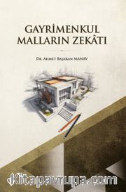 Gayrimenkul Malların Zekatı