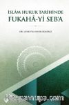 İslam Hukuk Tarihinde Fukaha-yi Seb’a