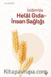 İslam’da Helal Gıda ve İnsan Sağlığı