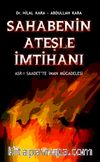 Sahabenin Ateşle İmtihanı