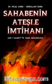 Sahabenin Ateşle İmtihanı