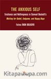 The Anxious Self: Existence and Nothingness in Samuel Beckett’s Waiting for Godot, Endgame, and Happy Days 